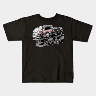 Drop a Gear and Disappear sports car tee Kids T-Shirt